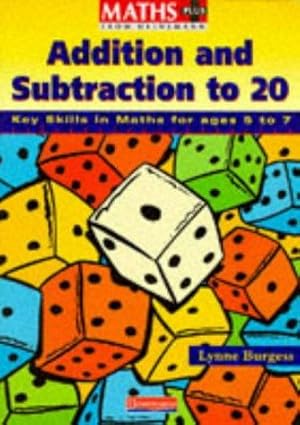 Seller image for Addition and Subtraction (Key skills in maths) for sale by WeBuyBooks