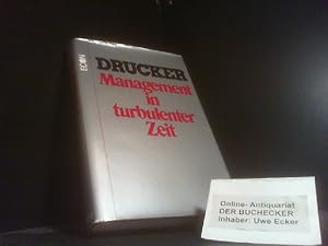 Management in turbulenter Zeit. [Übers. von Gerti von Rabenau]