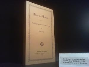 Aus der Schule. Pädagogische Skizzen. Vorwort von Gerhard E.Ortner. REPRINT VON 1884