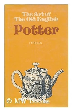 Image du vendeur pour Art of the Old English Potter mis en vente par WeBuyBooks