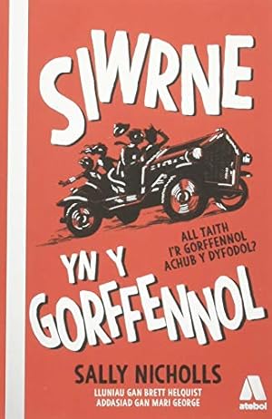 Seller image for Siwrne yn y Gorfennol for sale by WeBuyBooks