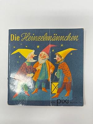 Immagine del venditore per Die Heinzelmnnchen. Pixi Bcher venduto da Antiquariat REDIVIVUS