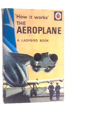 Seller image for How it Works: The Aeroplane for sale by World of Rare Books