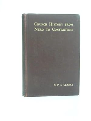 Imagen del vendedor de Church History from Nero to Constantine a la venta por World of Rare Books