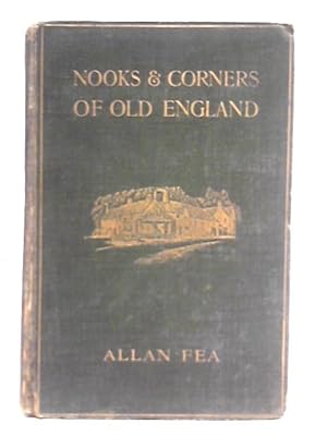 Imagen del vendedor de Nooks and Corners of Old England a la venta por World of Rare Books