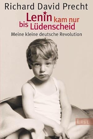 Bild des Verkufers fr Precht, R: Lenin kam nur bis Ldenscheid : Meine kleine deutsche Revolution zum Verkauf von AHA-BUCH