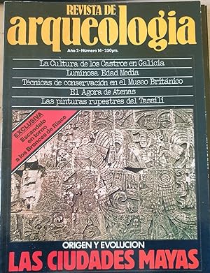 REVISTA DE ARQUEOLOGIA. Nº 14. ORIGEN Y EVOLUCION LAS CIUDADES MAYAS.