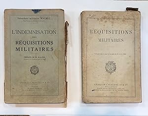 2 Volumes L'indemnisation des réquisitions Militaires - Réquisitions Militaires volume 70 Mis à j...