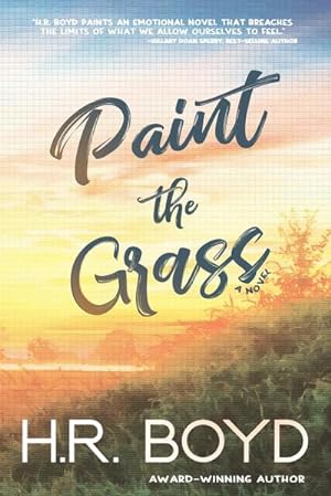 Seller image for Paint the Grass for sale by AHA-BUCH GmbH