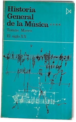Historia general de la música, IV. El siglo XX