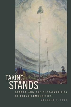 Seller image for Taking Stands: Gender and the Sustainability of Rural Communities for sale by WeBuyBooks