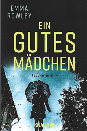 Seller image for Ein gutes Mdchen: Psychothriller for sale by Falkensteiner