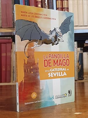 Immagine del venditore per La pandilla de Mago y la catedral de Sevilla venduto da Librera Miau