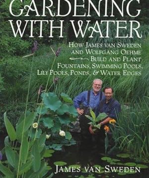 Bild des Verkufers fr Gardening with Water zum Verkauf von WeBuyBooks