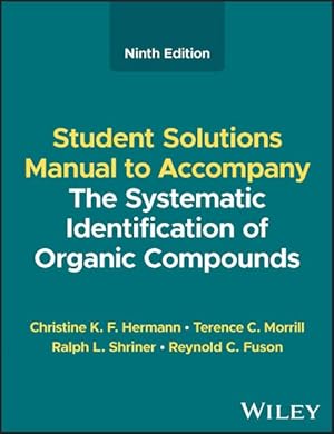 Imagen del vendedor de Systematic Identification of Organic Compounds a la venta por GreatBookPricesUK