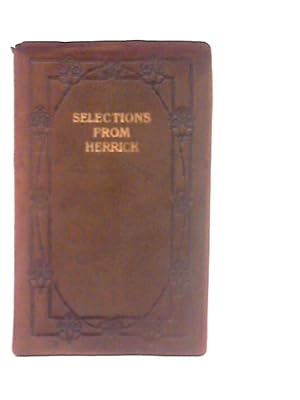Bild des Verkufers fr Selections from Herrick zum Verkauf von World of Rare Books