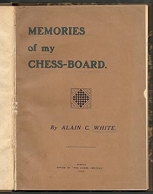 Memories of my chess board
