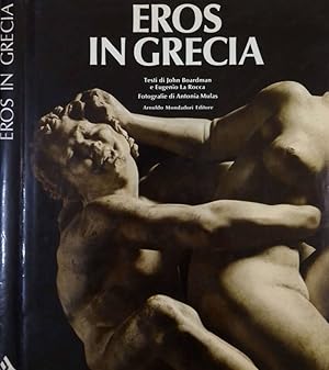 Bild des Verkufers fr Eros in Grecia zum Verkauf von Biblioteca di Babele
