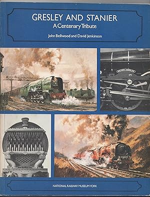 Seller image for Gresley and Stanier: a Centenary Tribute for sale by Anvil Books
