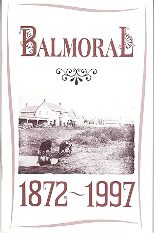 Image du vendeur pour Balmoral 1872-1997 mis en vente par John Thompson