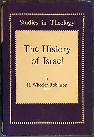 The History of Israel - Studies in Theology