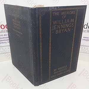 Imagen del vendedor de The Memoirs of William Jennings Bryan a la venta por BookAddiction (ibooknet member)