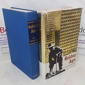 Immagine del venditore per Golden Age: The Story of the Industrialisation of South Africa and the Part Played in it by the Corner House Group of Companies, 1910-1967 venduto da BookAddiction (ibooknet member)