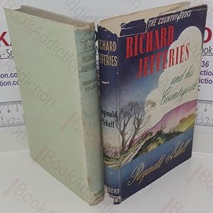 Seller image for Richard Jefferies and His Countryside (The Country Books series) for sale by BookAddiction (ibooknet member)