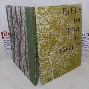 Bild des Verkufers fr Trees for Town and Country: A Selection of Sixty Trees Suitable for General Cultivation in England zum Verkauf von BookAddiction (ibooknet member)