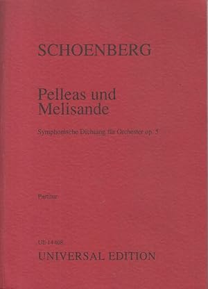 Pelleas und Melisande, Symphonic Poem Op.5 - Study Score