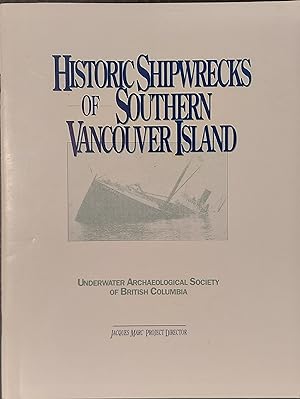 Historic Shipwrecks Of Southern Vancouver Island