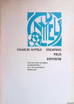 Bild des Verkufers fr Charles Nypels - Stichting Prijs Expositie zum Verkauf von Klondyke