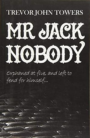 Bild des Verkufers fr Mr Jack Nobody zum Verkauf von WeBuyBooks