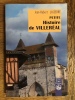Image du vendeur pour Petite histoire de Villeral Des origines  nos jours mis en vente par LA NUIT DES ROIS