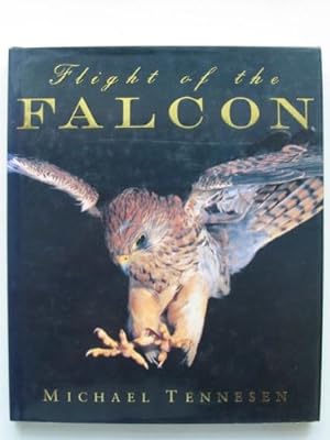 Bild des Verkufers fr Flight of the Falcon zum Verkauf von WeBuyBooks