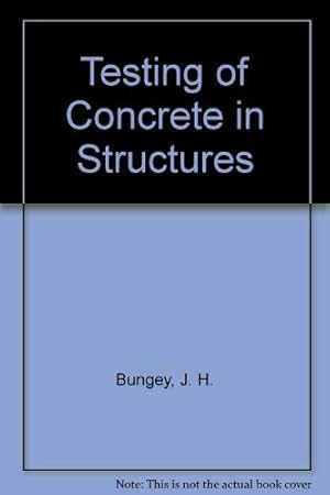 Bild des Verkufers fr Testing of Concrete in Structures zum Verkauf von WeBuyBooks