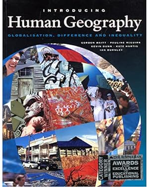 Bild des Verkufers fr Introducing Human Geography: Globalisation, Difference and Inequality zum Verkauf von WeBuyBooks