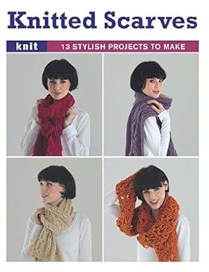 Bild des Verkufers fr Knitted Scarves zum Verkauf von WeBuyBooks