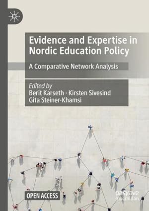Image du vendeur pour Evidence and Expertise in Nordic Education Policy mis en vente par BuchWeltWeit Ludwig Meier e.K.