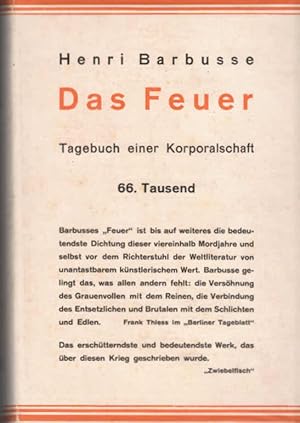 Imagen del vendedor de Das Feuer : Tagebuch e. Korporalschaft. Henri Barbusse. [Dt. bertr. v. L. von Meyenburg] / Europische Bcher a la venta por Schrmann und Kiewning GbR