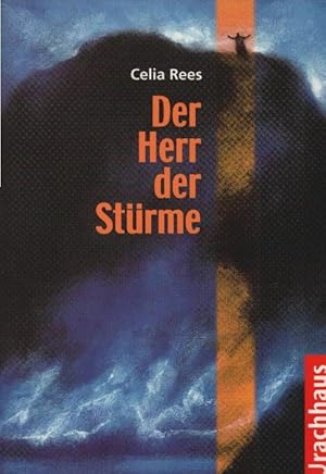 Bild des Verkufers fr Der Herr der Strme. Aus dem Engl. von Alexandra Ernst zum Verkauf von Schrmann und Kiewning GbR