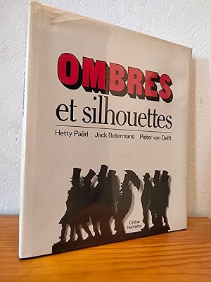 Ombres et Silhouettes