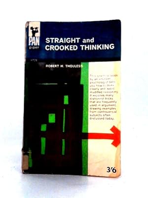 Imagen del vendedor de Straight and Crooked Thinking a la venta por World of Rare Books