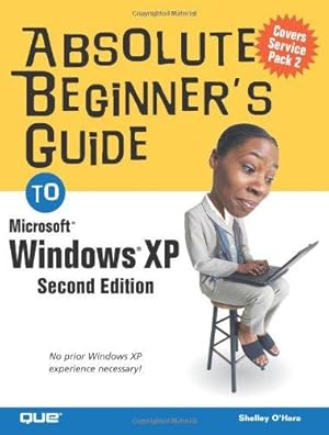 Seller image for Absolute Beginner's Guide to Windows XP (Absolute Beginner's Guides (Que)) for sale by WeBuyBooks