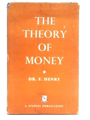 The Theory of Money