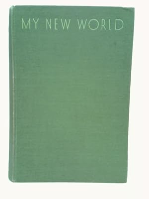 Seller image for My New World for sale by World of Rare Books