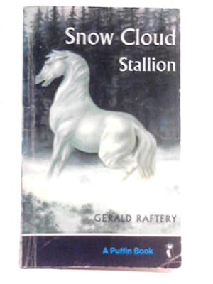 Seller image for Snow Cloud, Stallion for sale by World of Rare Books