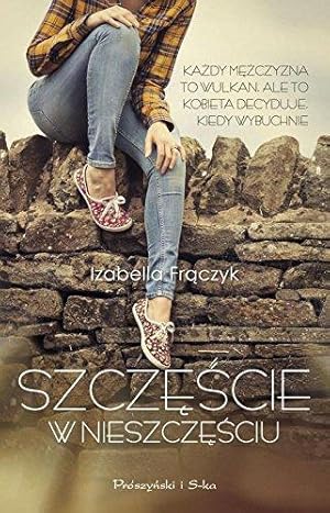 Imagen del vendedor de Szczescie w nieszczesciu a la venta por WeBuyBooks