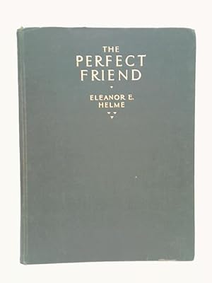 Image du vendeur pour The Perfect Friend mis en vente par World of Rare Books