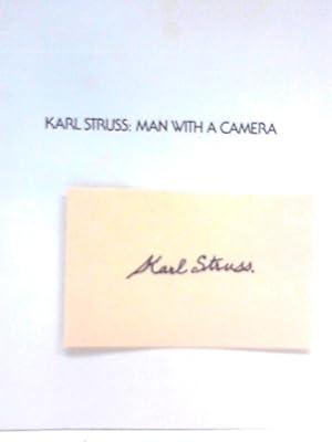 Karl Struss, Man With a Camera